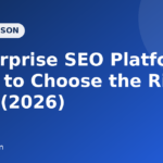 Enterprise SEO platform buyer guide featured image