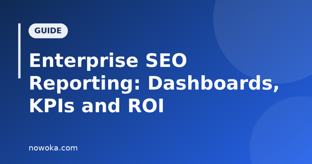 Enterprise SEO reporting guide featured image